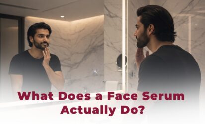 What Does a Face Serum Actually Do A Straightforward Guide for Men
