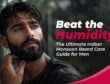 Beat the Humidity The Ultimate Indian Monsoon Beard Care Guide for Men